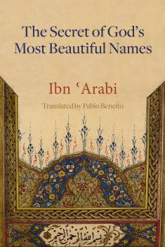 Front cover of The Secret of God's Most Beautiful Names